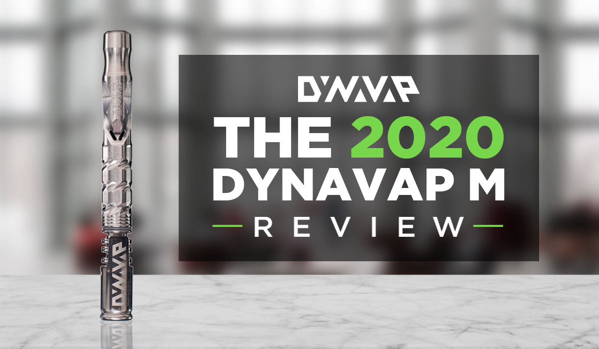 Dynavap M 2020 Review